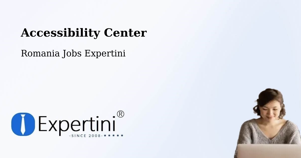 Accessibility Statement – Beba Veche - Romania Jobs Expertini